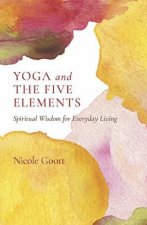 Yoga And The Five Elements