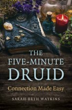 The FiveMinute Druid