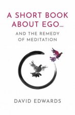 A Short Book About Ego