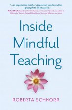 Inside Mindful Teaching