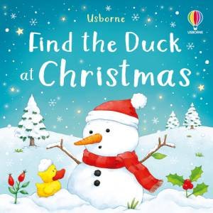 Find The Duck At Christmas by Kate Nolan & Lizzie Walkley
