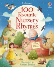 100 Favourite Nursery Rhymes