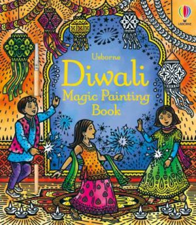 Diwali Magic Painting Book by Usborne & Nilesh Mistry