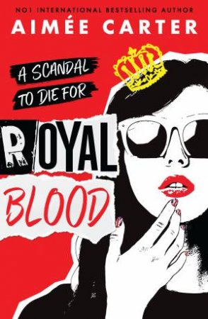 Royal Blood by Aimee Carter