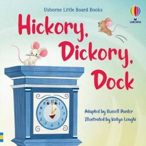 Hickory Dickory Dock by Russell Punter
