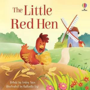 The Little Red Hen by Lesley Sims