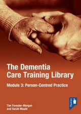 The Dementia Care Training Library Module 3