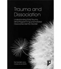 Trauma and Dissociation