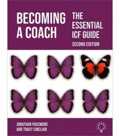 Becoming a Coach 2/e by Jonathan Passmore & Tracy Sinclair