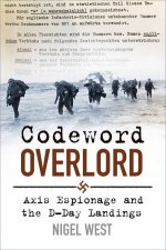 Codeword Overlord Axis Espionage And The DDay Landings