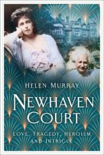 Newhaven Court Love Tragedy Heroism And Intrigue