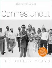 Cannes Uncut The Golden Years