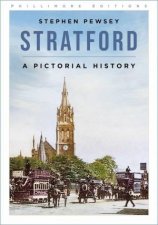 Stratford A Pictorial History