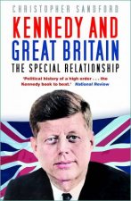 Kennedy and Great Britain The Special Relationship