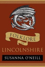 Folklore of Lincolnshire