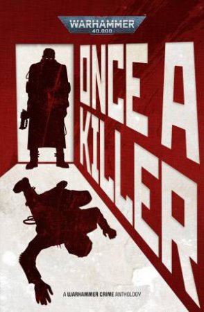 Once A Killer by Mike Brooks