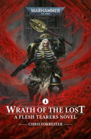 Wrath of the Lost by Chris Forrester