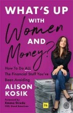 Whats Up With Women and Money