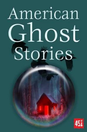 American Ghost Stories by J. K. Jackson
