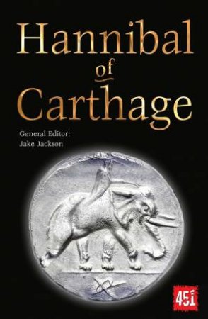 Hannibal of Carthage by JAKE JACKSON