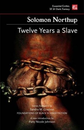 Twelve Years a Slave (New edition) by SOLOMON NORTHUP