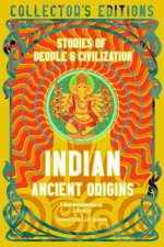 Indian Ancient Origins Stories Of People and Civilisation