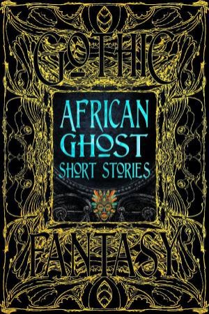 African Ghost Short Stories by FLAME TREE