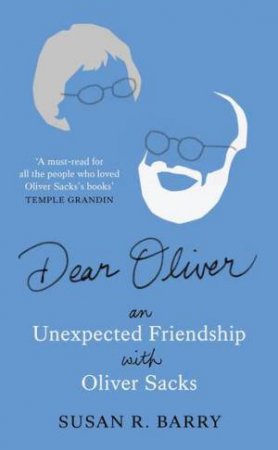 Dear Oliver by Susan R. Barry