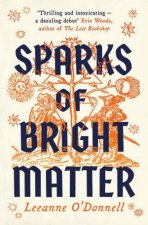 Sparks of Bright Matter