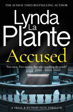 Accused by Lynda La Plante