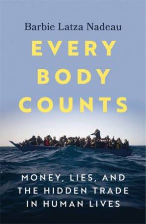 Every Body Counts by Barbie Latza Nadeau
