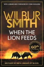 When The Lion Feeds 60th Anniversary