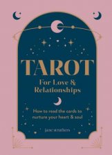 Tarot for Life and Love