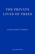 The Private Lives of Trees