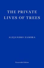 The Private Lives of Trees