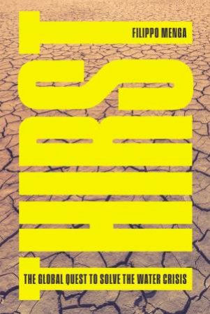 Thirst by Filippo Menga & Filippo Menga