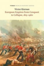European Empires from Conquest to Collapse 18151960