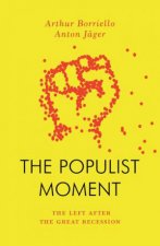 The Populist Moment