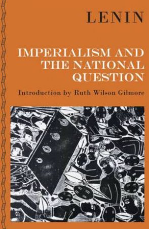 Lenin on Imperialism and the National Question: Introduced by China Mieville by Vladimir Lenin
