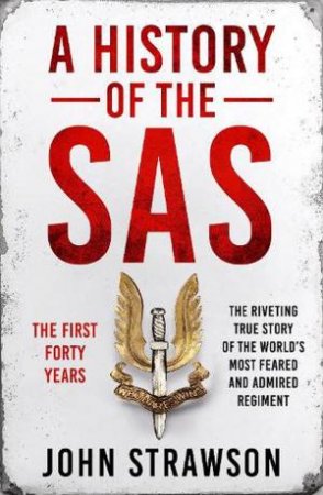 A History of the SAS by John Strawson