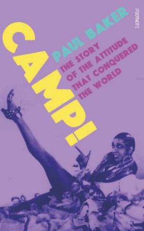 Camp! by Paul Baker