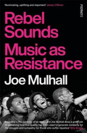 Rebel Sounds by Joe Mulhall