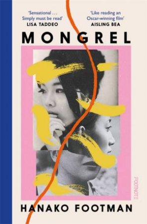Mongrel by Hanako Footman