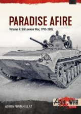 Paradise Afire The Sri Lankan War Volume 4  19952002