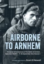 Personal Reminiscences Of The Battle Of Arnhem