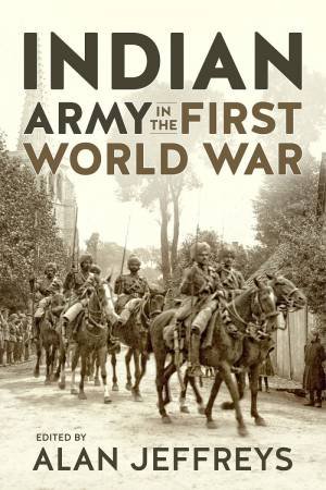 Indian Army In The First World War: New Perspectives