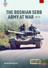 Bosnian Serb Army at War 199295