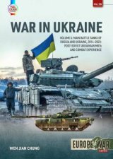Main Battle Tanks of Russia and Ukraine 20142023 PostSoviet Ukrainian MBTs and Combat Experience