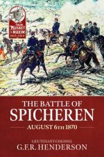 Battle of Spicheren August 6th 1870