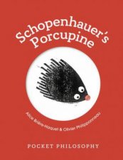 Pocket Philosophy Schopenhauers Porcupine